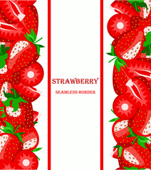 strawberry seamless border. The painted sweet, juicy strawberries are arranged in a vertical line. vector illustration of whole red berries and pieces in cartoon style