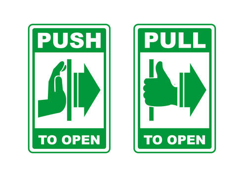 Push to open and pull to open label. Isolated vector icon symbols.