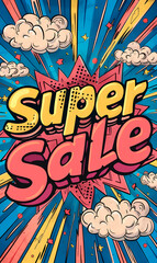 Obraz premium A super sale is announced in a comic book style graphic