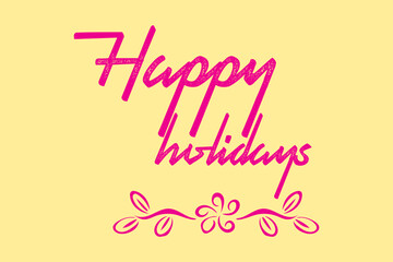 Happy holidays black ink brush hand lettering isolated on white background. Vector illustration. Can be used for holidays festive type design.