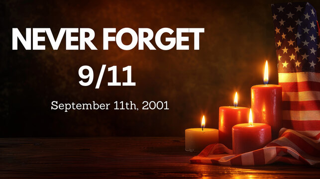 Never Forget banner banner for 9/11
