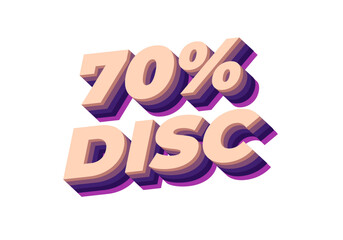 70 percent discount. Text effect in 3D style with good colors