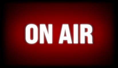 On Air sign. White illumintaed letters, red background with dark edges. Radio, TV, broadcasting, television, breaking news, live, entertainment, warning sign, recording studio.