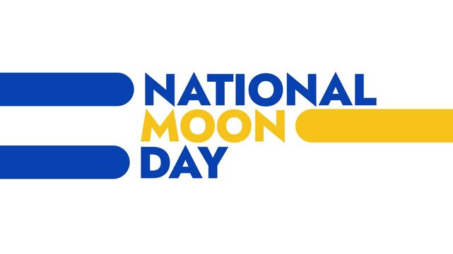 National Moon Day colorful motion graphics seamless loopable text animation on white or black background for celebrating happy national moon day in july