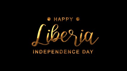 Happy Liberia Independence Day Text Animation on Gold Color. Great for Happy Liberia Independence Day Celebrations, for banner, social media feed wallpaper stories.