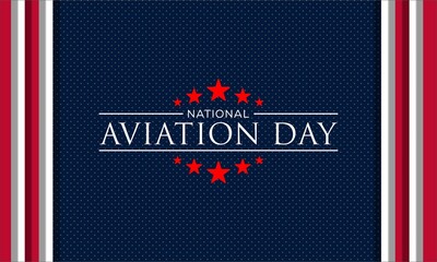 National Aviation Day. Celebrated in United States in August 19 , Vektor background ,