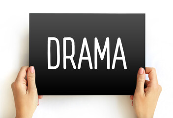 Drama is the specific mode of fiction represented in performance, text concept on card