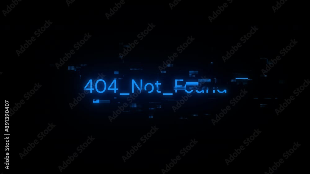 Poster 404 not found text with screen effects of technological failures. spectacular screen glitch with var