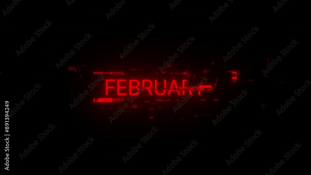 Aufkleber february text with screen effects of technological failures. spectacular screen glitch with various 