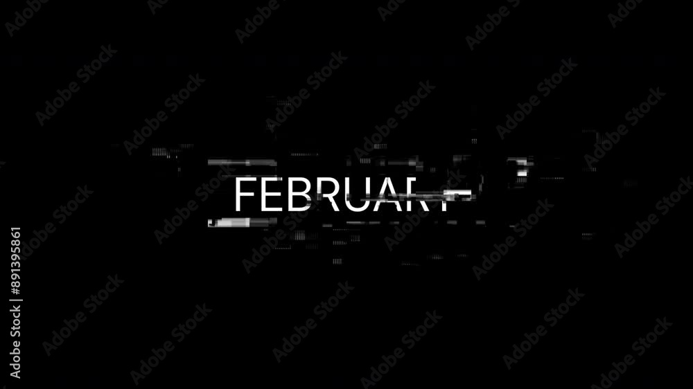 Aufkleber february text with screen effects of technological failures. spectacular screen glitch with various 