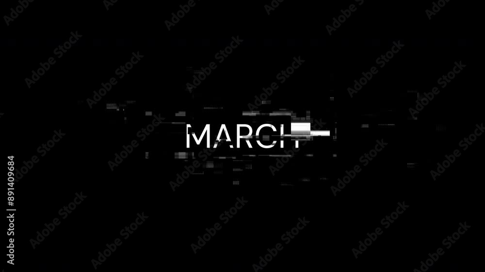 Aufkleber march text with screen effects of technological failures. spectacular screen glitch with various kin