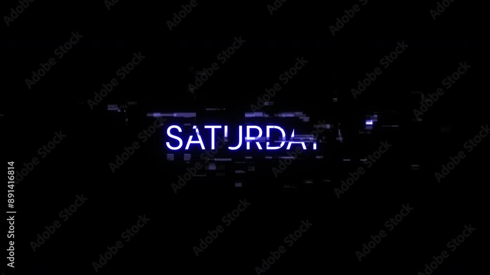 Poster saturday text with screen effects of technological failures. spectacular screen glitch with various 