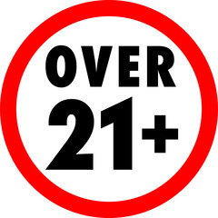 Under 21 forbidden round sign prohibition