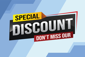 discount special offer poster dont miss out banner graphic design icon logo sign symbol social media website coupon

