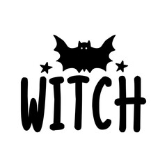 Witch halloween typography clip art design on plain white transparent isolated background for card, shirt, hoodie, sweatshirt, apparel, card, tag, mug, icon, poster or badge