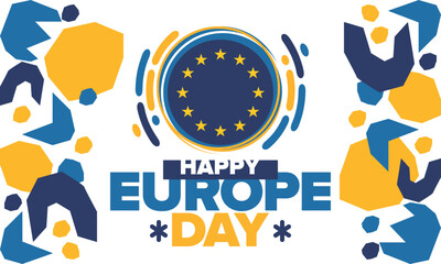 Europe Day. Annual public holiday in May. Is the name of two annual observance days - 5 May by the Council of Europe and 9 May by the European Union. Poster, card, banner and background. Vector