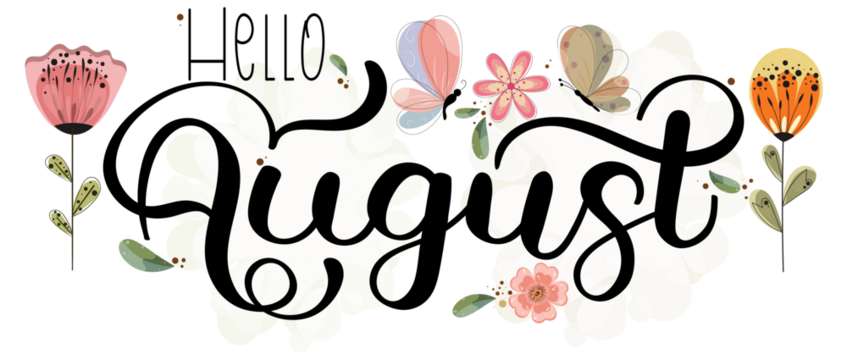 Hello August Hand Drawn Lettering. AUGUST month vector with flowers, butterfly  and leaves. Decoration floral. Illustration month August	
