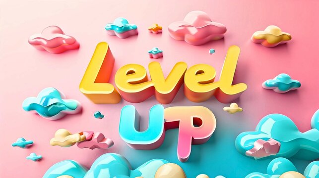Bright and colorful "Level Up" text with playful clouds, symbolizing progress, achievement, and personal growth in a whimsical design.