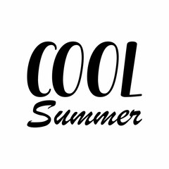 cool summer black letters quote