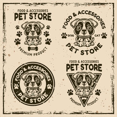 Pet store set of vector emblems concept with cute cartoon dog character illustration in vintage style on background with removable grunge textures