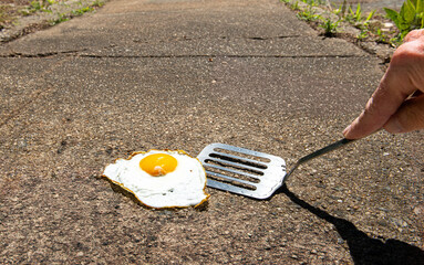 "It's so hot you could fry and egg on the sidewalk"