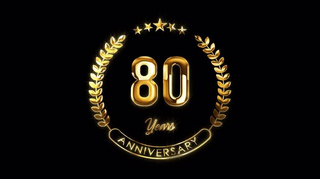 80th Anniversary Celebration. Golden 80 Years Anniversary Animation in Gold Color on the Transparent Background, Alpha Channel. Great for greetings, celebrations, events, and gifts.