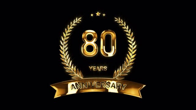 80th Anniversary Celebration. Golden 80 Years Anniversary Animation in Gold Color on the Transparent Background, Alpha Channel. Great for greetings, celebrations, events, and gifts.