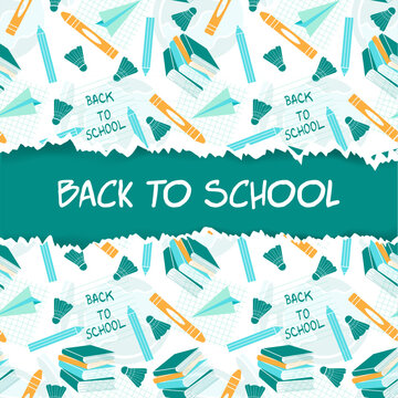 "Back to School" banner with a vibrant school-themed background: books, pencils, pens, paper planes, and shuttlecocks. Bright, modern design with torn paper edges and central text. For promotions.