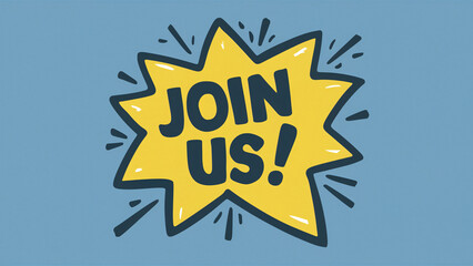 Join Us in Bold Comic Style Yellow Starburst on Light Blue Background - Ideal for Dynamic Recruitment and HR Campaigns
