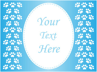 Ellipse frame for text or image on a blue background with paws vector design template.