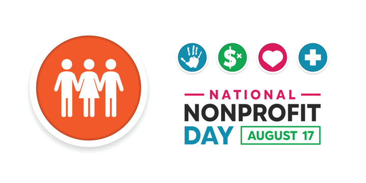 National Nonprofit Day. People, hand, money, ĥeart and plus icon. Great for cards, banners, posters, social media and more. White background.