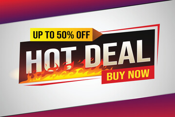 Hot deal buy now super sale poster banner graphic design icon logo sign symbol social media website coupon

