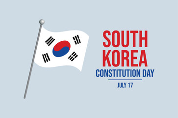 South Korea Constitution Day poster vector illustration. South Korean flag on a pole icon. South Korea waving flag symbol. Template for background, banner, card. July 17. Important day