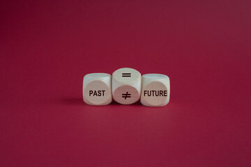 Symbol for the quote 'the past doesn't define your future. Turned cube and changes the equation...