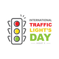 International traffic lights day, August 5.