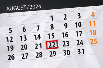 Fototapeta premium Calendar 2024, deadline, day, month, page, organizer, date, August, thursday, number 22
