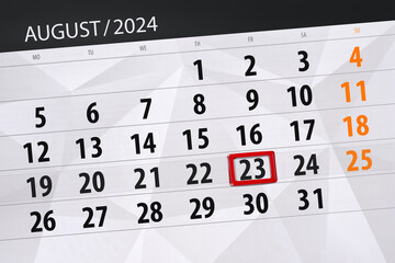 Obraz premium Calendar 2024, deadline, day, month, page, organizer, date, August, friday, number 23