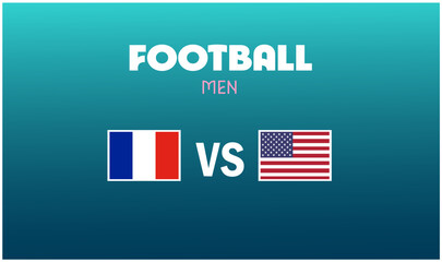 France Vs USA Match Football Men Games Sport 2024 Design Abstract Teams Countries Symbol Logo Vector Illustration