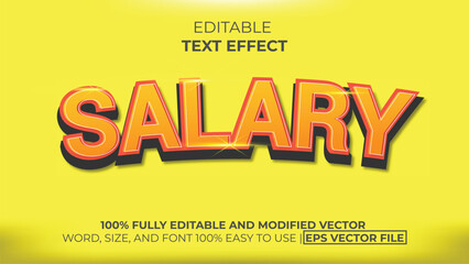 Fototapeta premium Salary Text Effect with Orange and Yellow Color for website, ui, ux, and others.