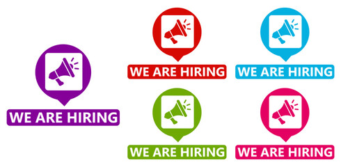 vector set we are hiring sign icon. job recruitment advertising information labels sticker template design illustration