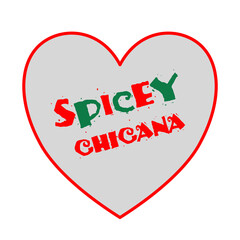 spicy chicana - lifestyle or role text illustration 
