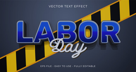 Labor day vector text effect editable 3d text style