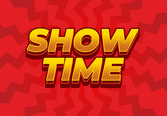 Show time. Text effect in 3D style with good colors
