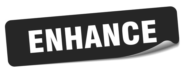 ENHANCE