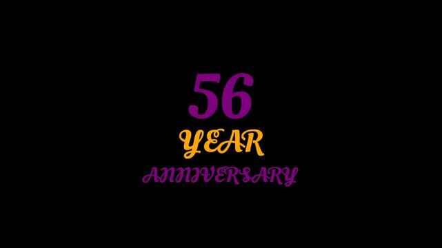 56 Year Anniversary Text Animation