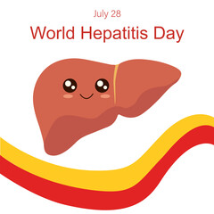 World Hepatitis Day. Background with healthy liver and text. Flat cartoon cute cheerful organ