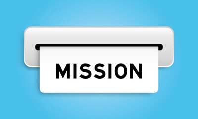 White coupon banner with word mission from machine on blue color background