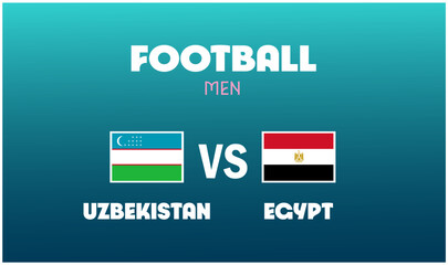 Uzbekistan Vs Egypt Match Football Men Games Sport 2024 Abstract Design Teams Countries Symbol Logo Vector Illustration