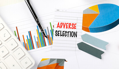 ADVRSE SELECTION text on note paper on chart background