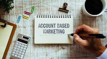 There is notebook with the word Account Based Marketing. It is as an eye-catching image.